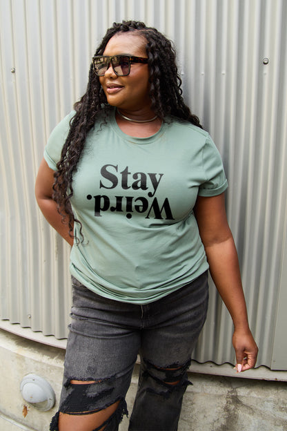 Stay Weird Tee (s-3xl)