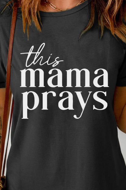 This Mama Prays Tee (s-2xl)